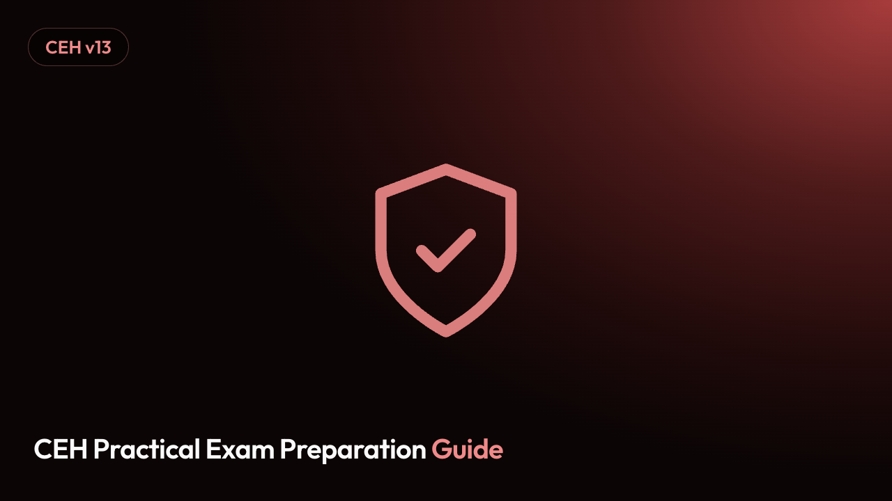 CEH Practical Exam Preparation Guide