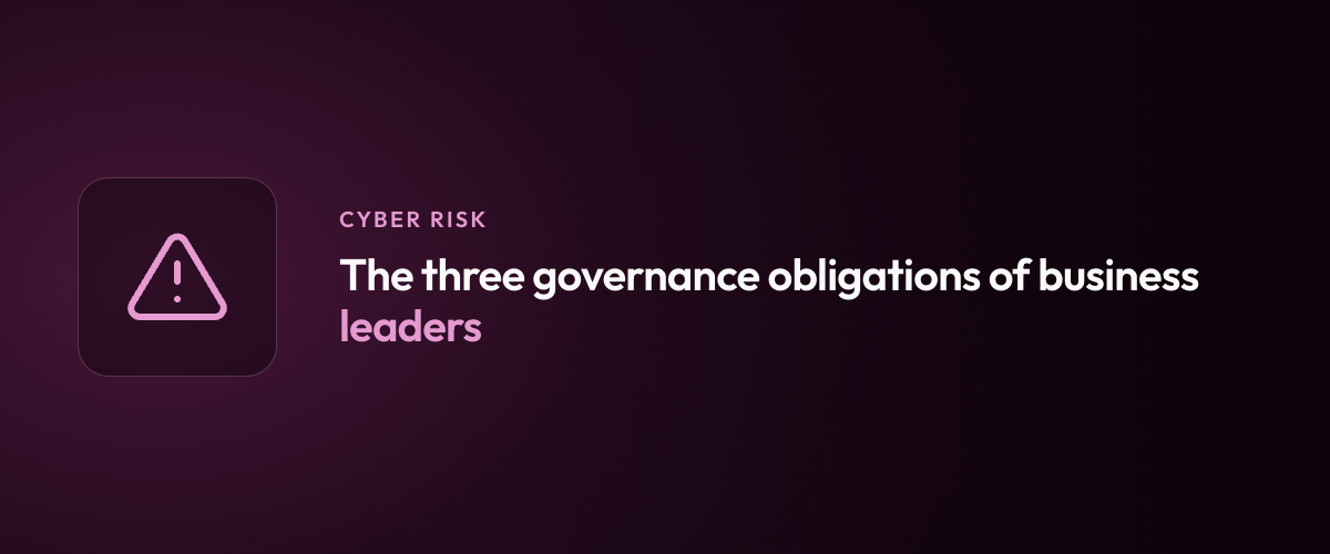 The three governance obligations of business leaders