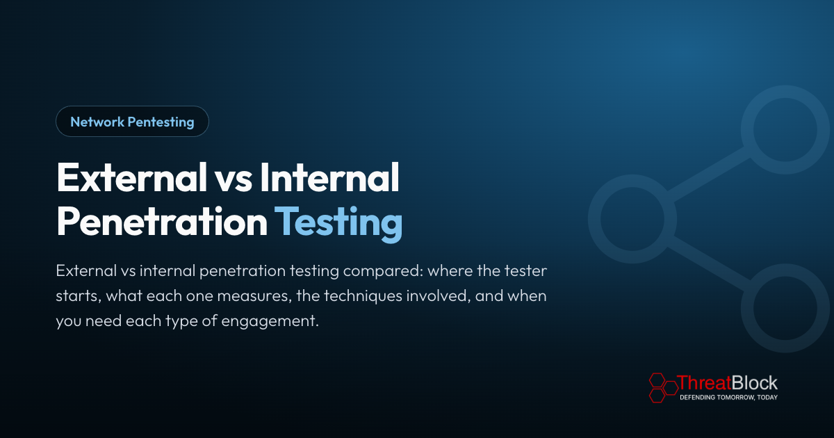External vs Internal Penetration Testing