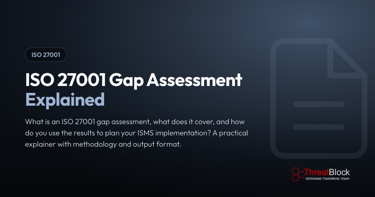 ISO 27001 Gap Assessment Explained