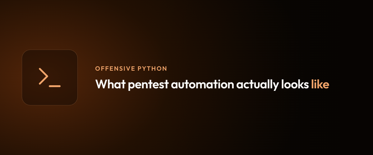 What pentest automation actually looks like
