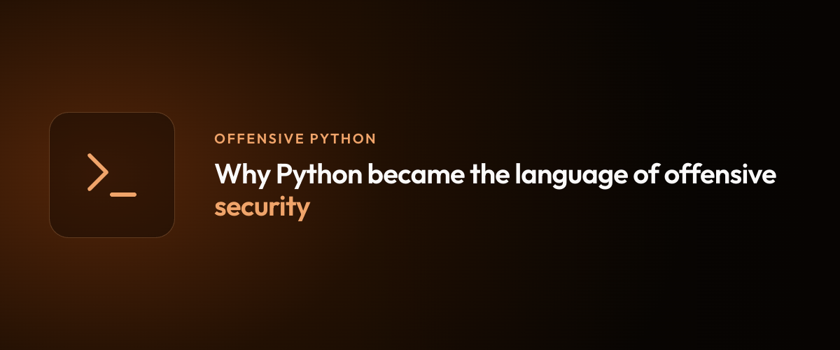 Why Python became the language of offensive security