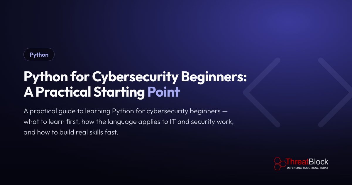 Python for Cybersecurity Beginners: A Practical Starting Point