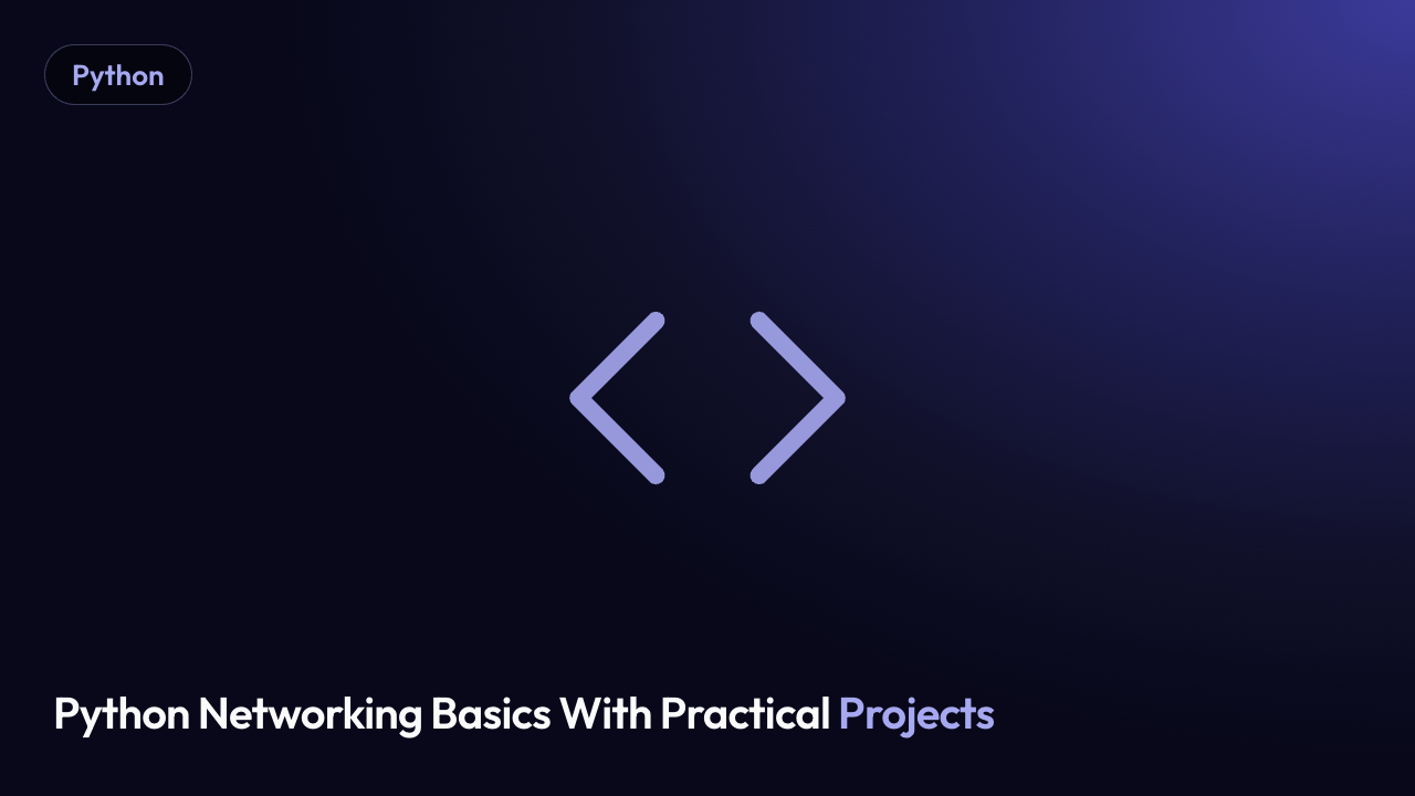 Python Networking Basics With Practical Projects