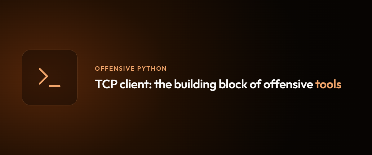 TCP client: the building block of offensive tools