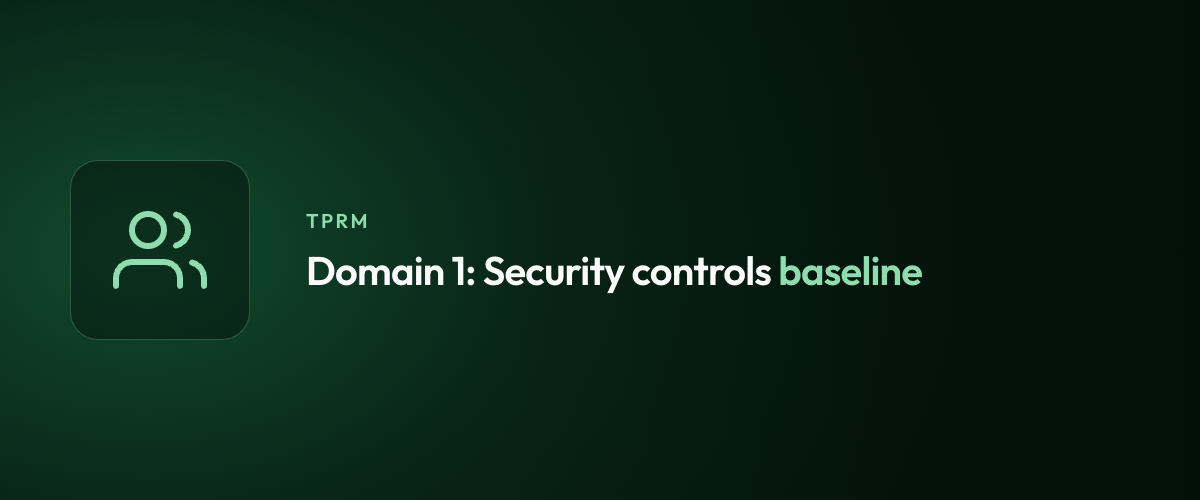 Domain 1: Security controls baseline
